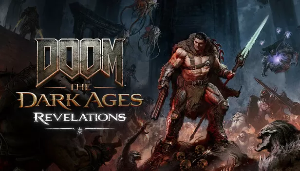 DOOM: The Dark Ages | Revelations on Steam